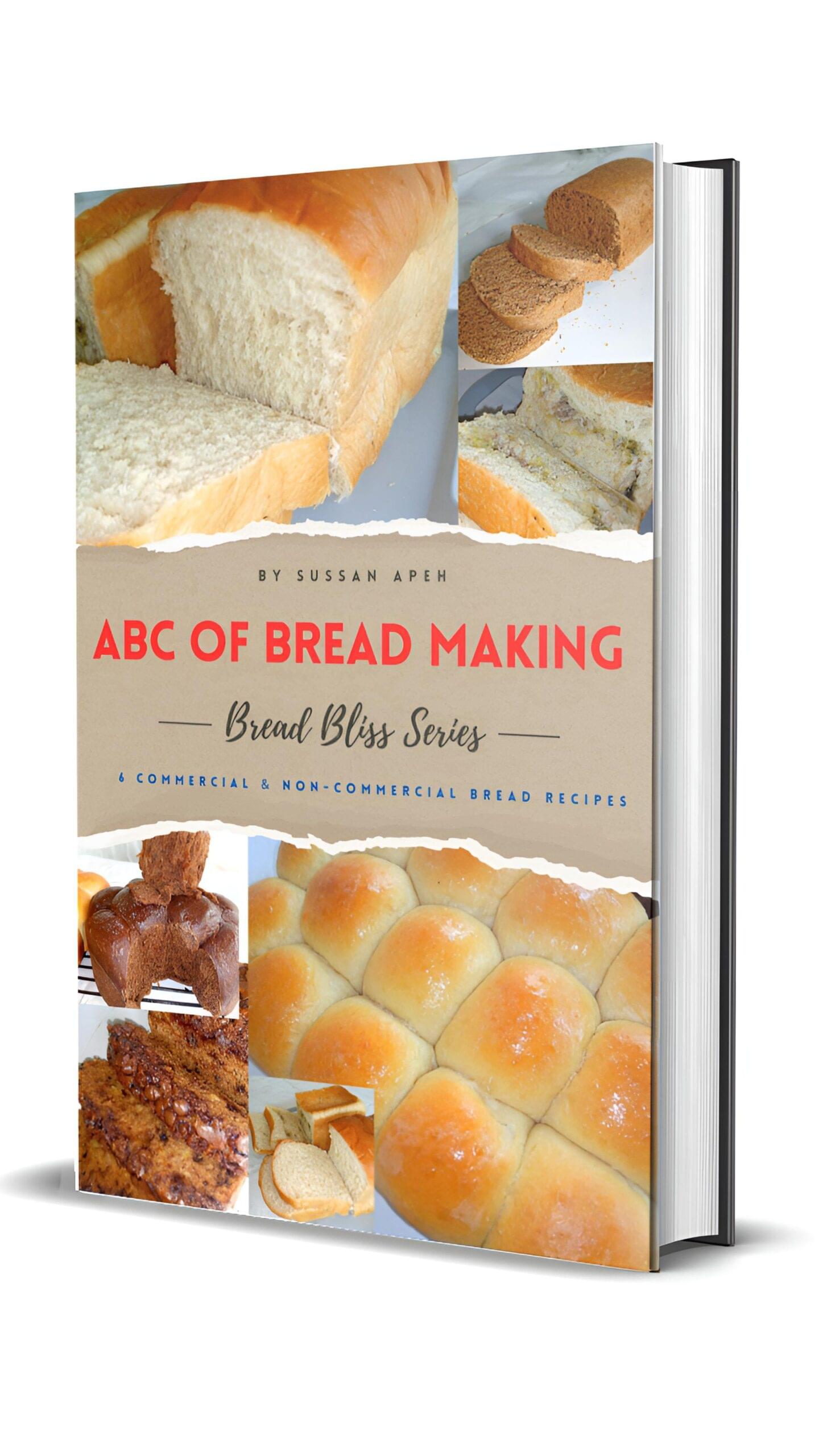ABC OF BREAD MAKING